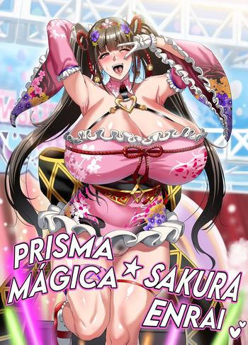 Magical★Sakura Enraisa | Prisma Magica★Sakura Enrai cover