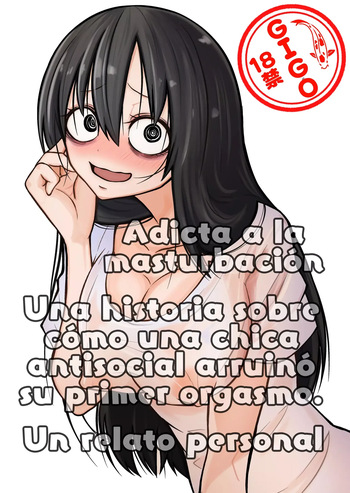 Adicta a la masturbación La chica antisocial Una historia sobre cómo arruinó su primer orgasmo | Onanie Chuudoku InCha Onna No Kaihatsu Shippai Taikendan cover
