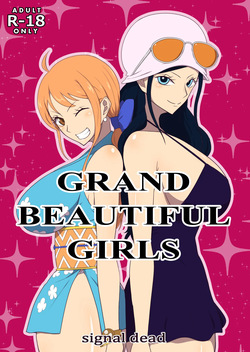 [signal dead] GRAND BEAUTIFUL GIRLS (One Piece)