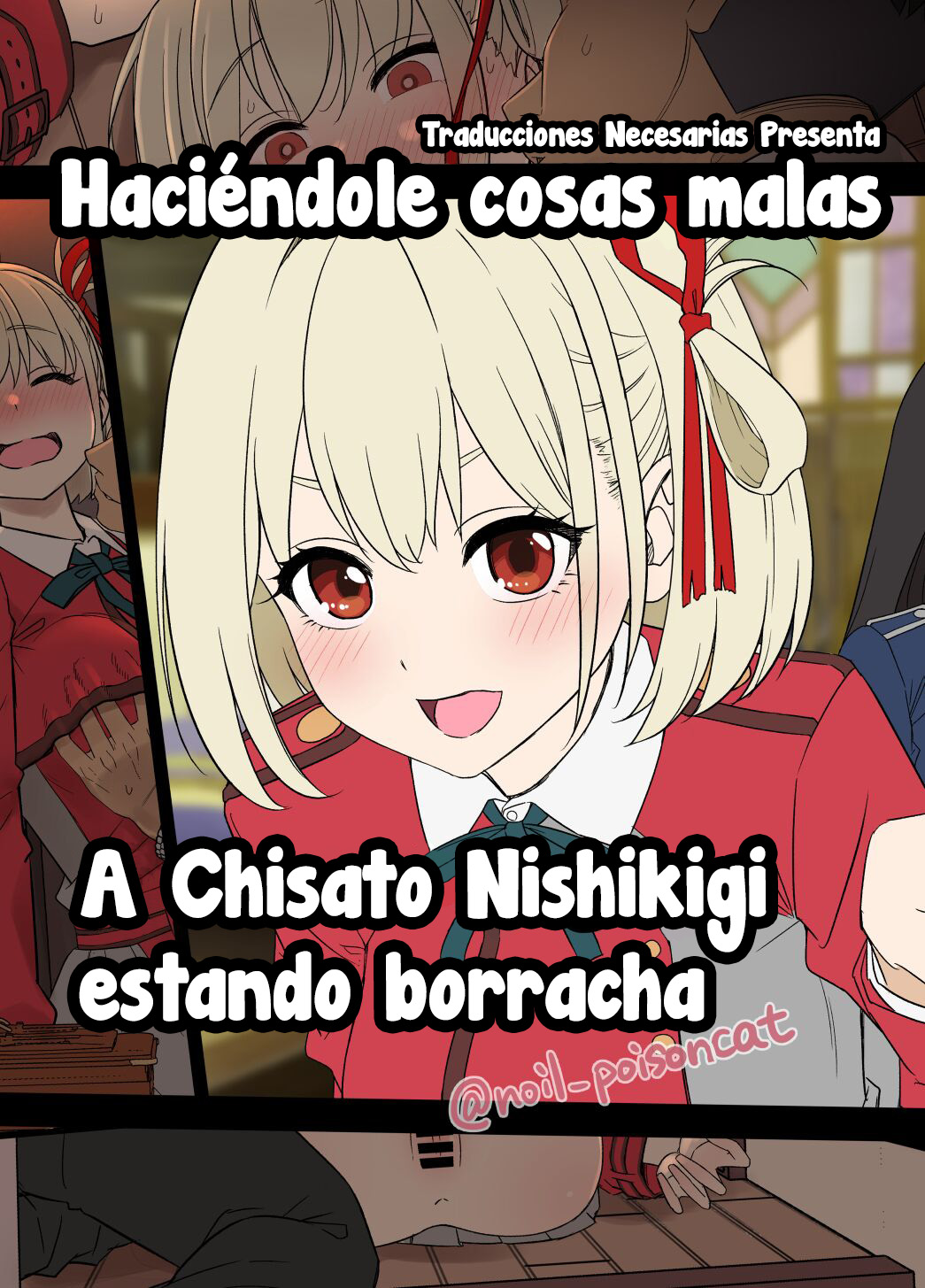 Deisui shita Nishikigi Chisato ni Warui Koto o suru Hanashi - Haciéndole cosas malas a Chisato Nishikigi estando borracha page 1 full