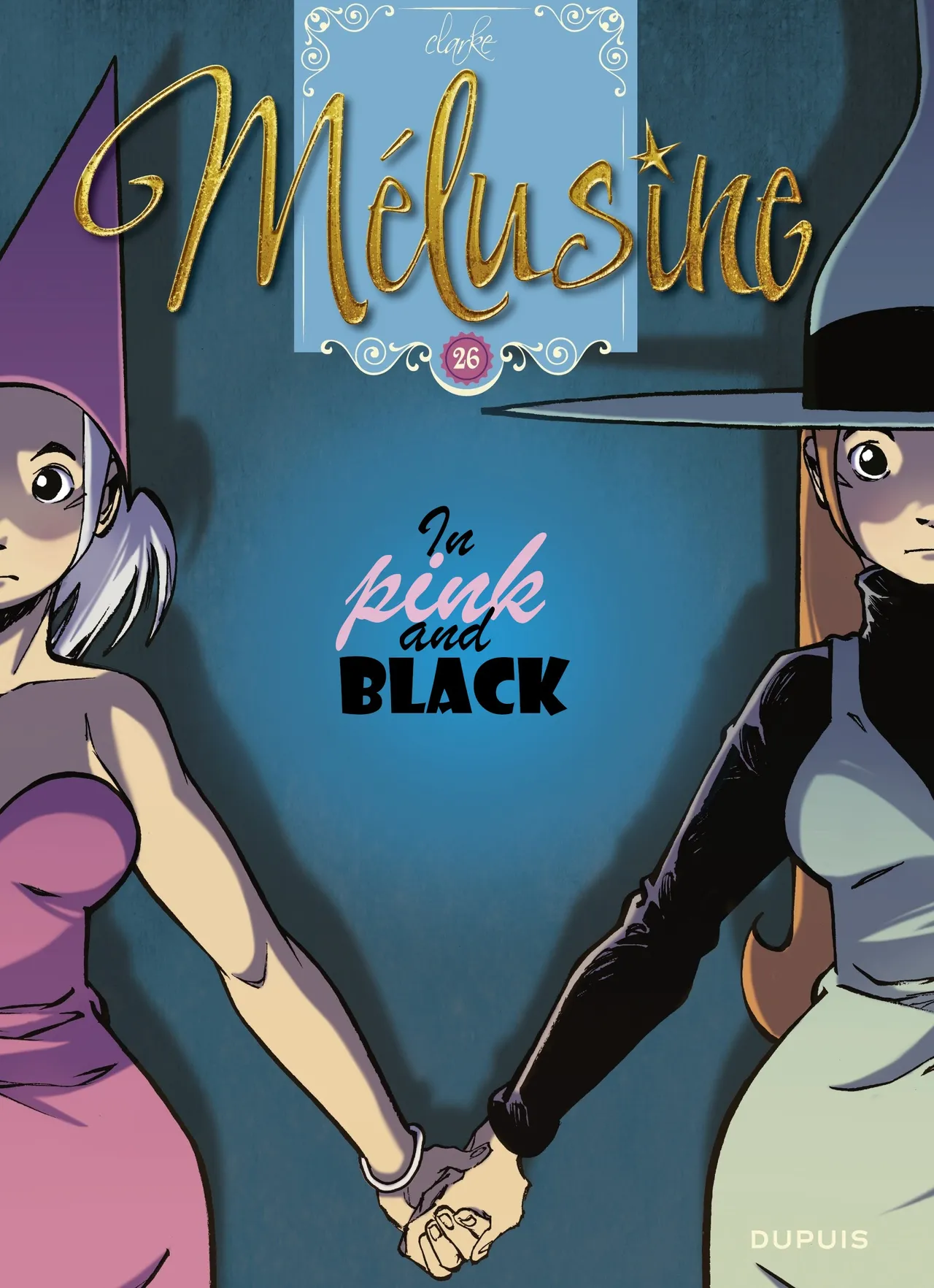 Mélusine #26 - Gilson &amp; Clarke - The War Without Magic, 2019 page 1 full