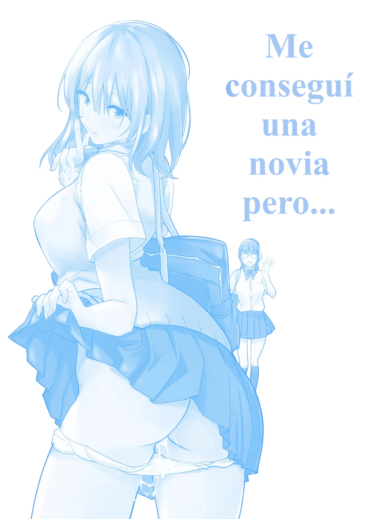 Hajimete Kanojo ga Dekita no ni...｜Me conseguí una novia pero... page 2 full