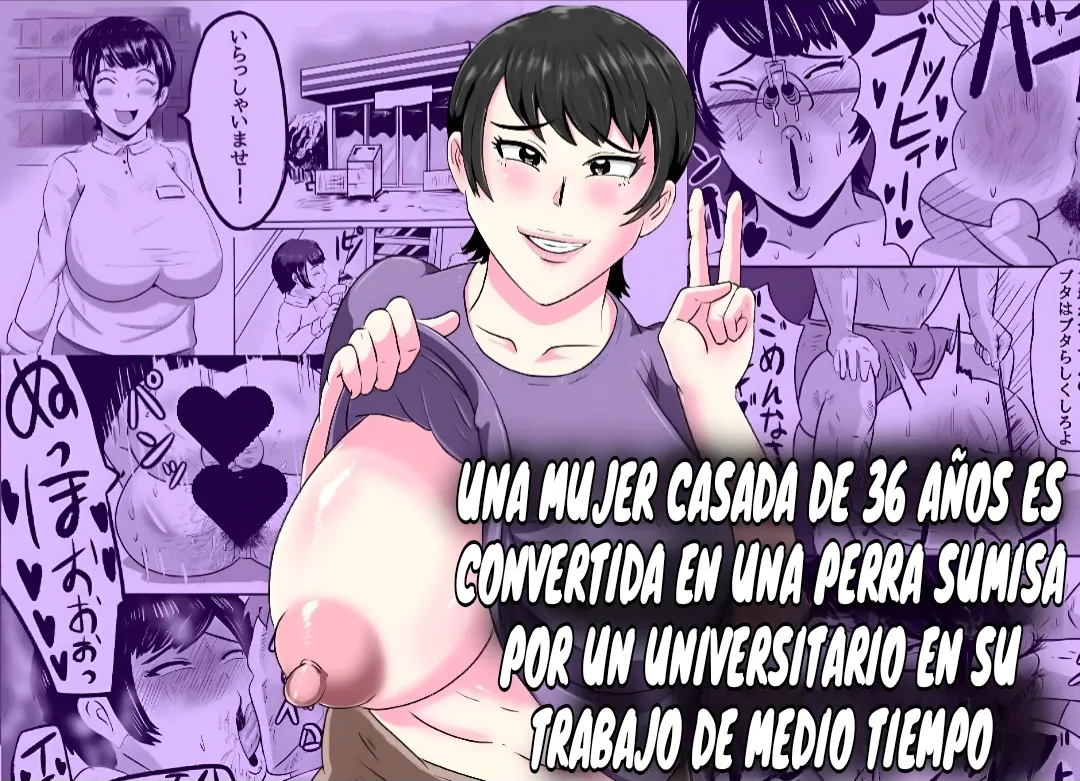 Beit Saki no Daigakusei ni Mesu Ochi Saserareru Hitozuma ｜Una Mujer Casada  Es Convertida En Una Perra Sumisa Por Un Universitario En Su Trabajo page 1 full