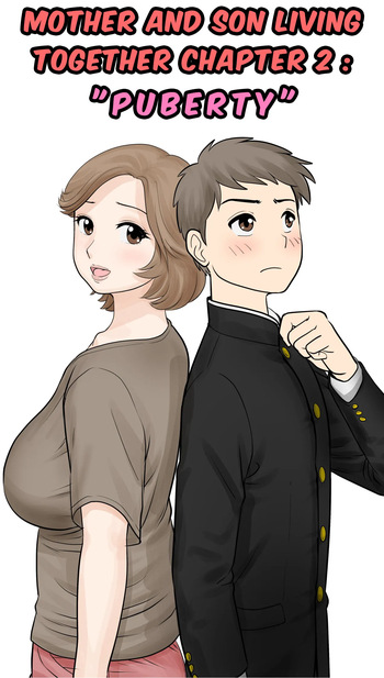 Mother and Child Living Together Chapter 2 : Puberty cover