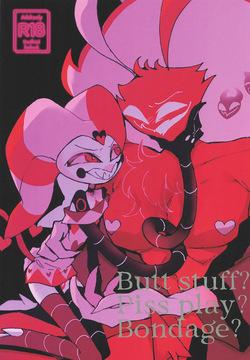 Butt stuff? Piss Play? Bondage?