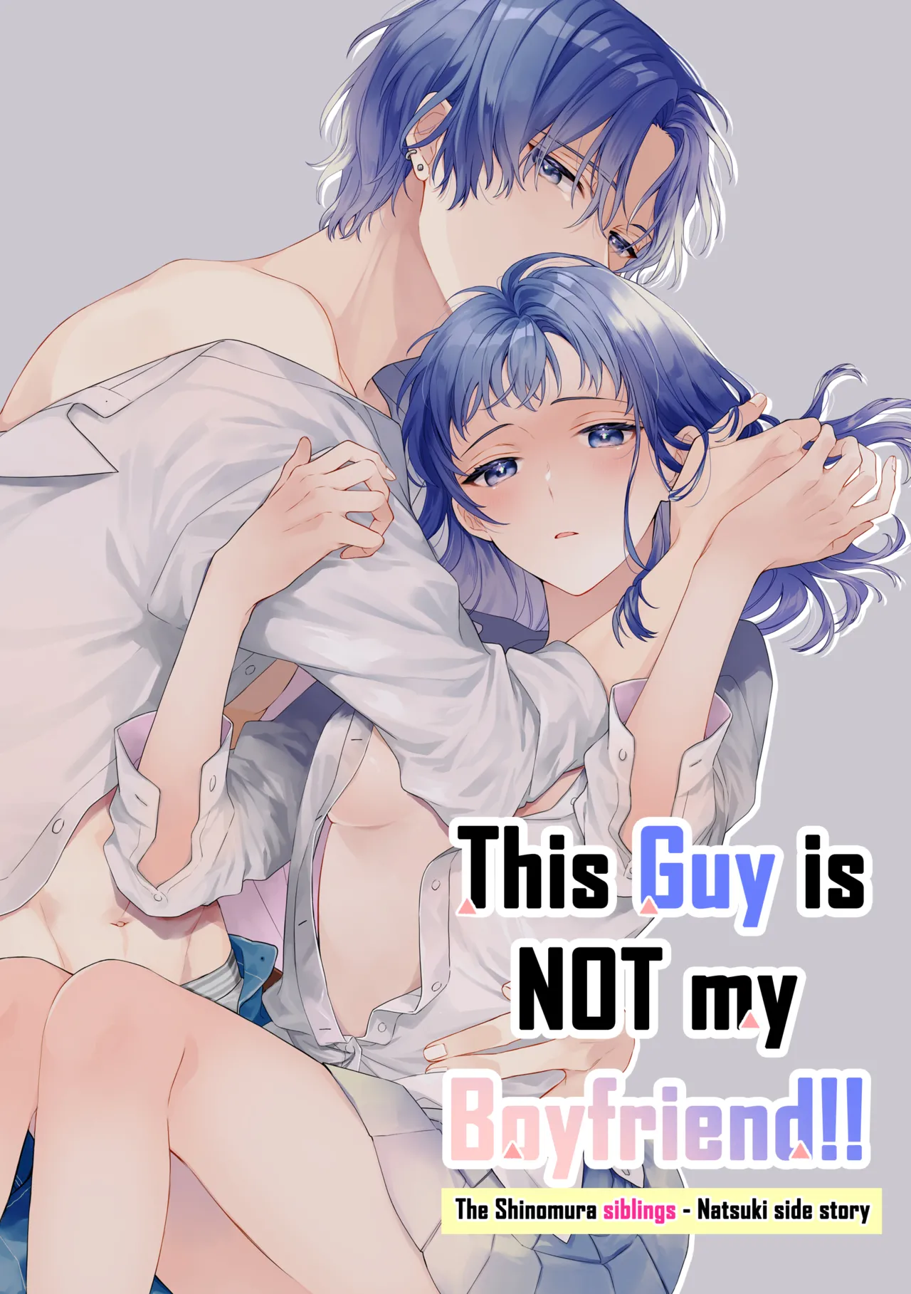 Kono Hito Kareshi ja Arimasen!!  ~Shinomura Kyoudai no Mukashibanashi~ | This Guy is NOT my Boyfriend!! ~The Shinomura siblings: Natsuki side story~ page 1 full
