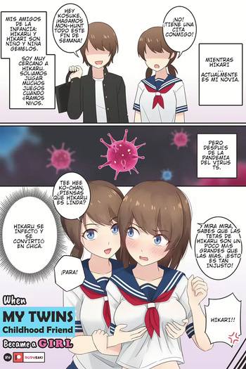 When My Twins Childhood Friend Became a Girl cover