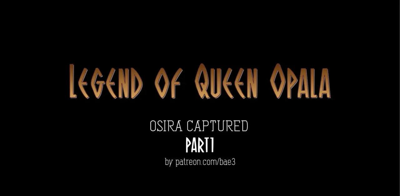 Legend of Queen Opala THE COMPLETE SAGA . page 1 full