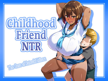 Osananajimi NTR Miura Satsuki no Baai | Childhood Friend NTR: The Case of Satsuki Miura cover