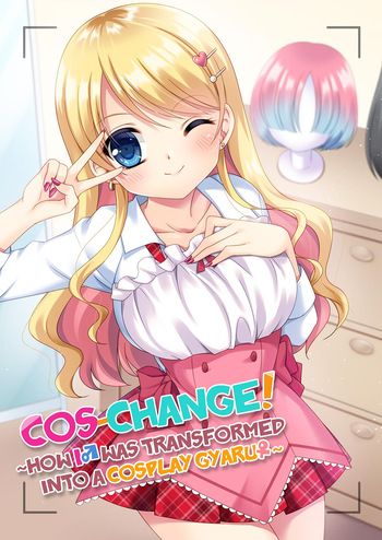 CosChan! Cosplay Gal ni Kaerareta Boku | Cos-change! cover