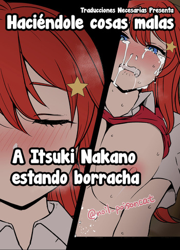 Yotta Nakano Itsuki ni Warui Koto o Suru Hanashi - Haciéndole cosas malas a Itsuki Nakano estando borracha cover