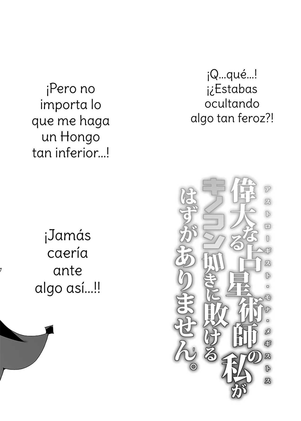 Idainaru Senseijutsushi no Watashi ga Kinokon Gotoki ni Makeru Hazu ga Arimasen. | No hay forma que yo, la gran Astróloga, pueda ser derrotada por un Hongo. page 3 full