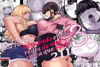 Shinchou 211 cm no Jirai-kei Joshi ni Nerawarete mou Nigerarenai 3 | Atrapado en las redes de una chica que mide 211 cm cover