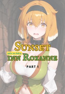 Sunset Inn Roxanne Part 1