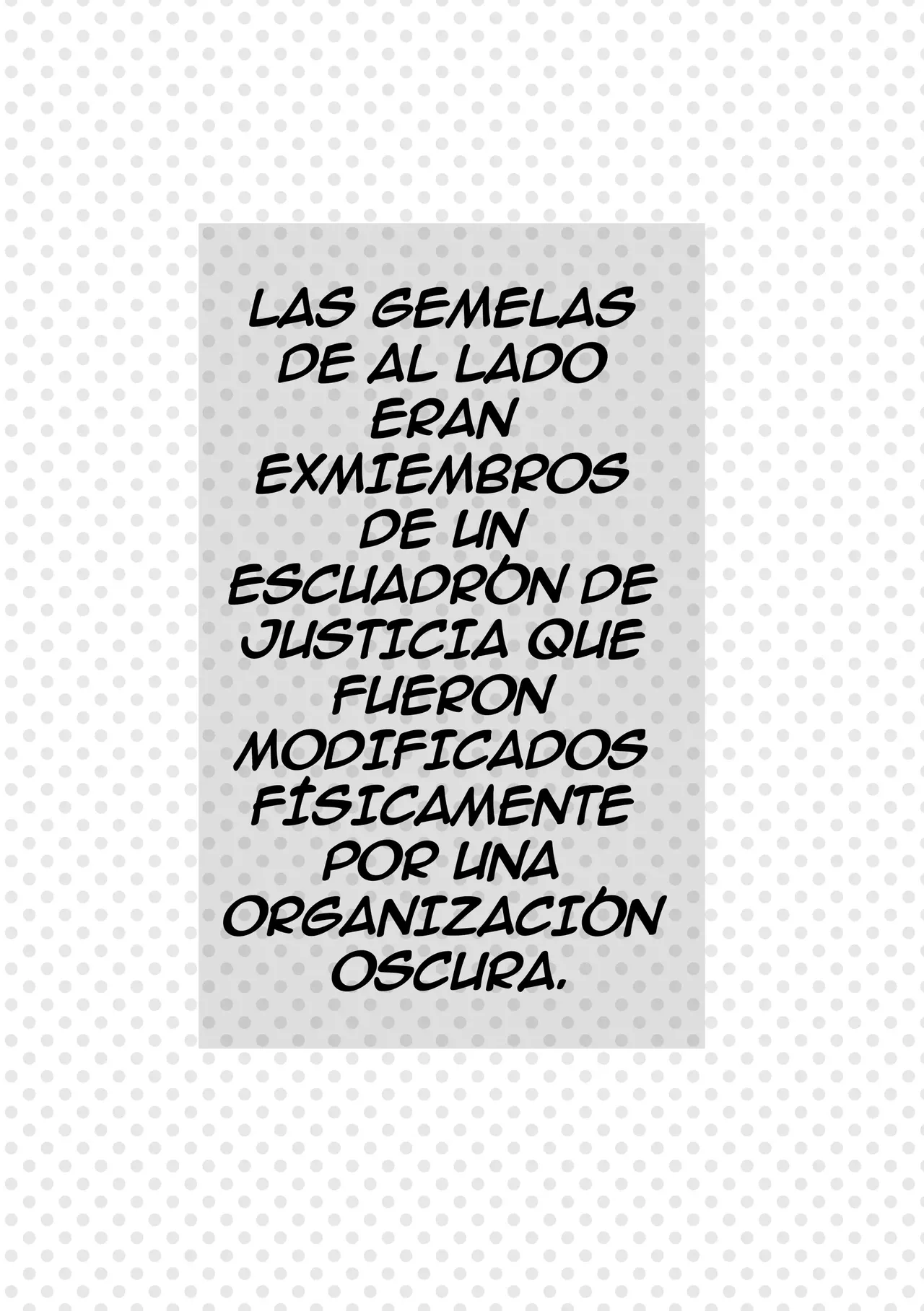 Otonari no Futago wa Yami Soshiki ni Nikutai Kaizou Sareta Moto Seigi Sentai Member Deshita｜Las Gemelas de al Lado Eran Exmiembros de un Escuadrón de Justicia que Fueron Modificados Físicamente por Una Organización Oscura page 4 full
