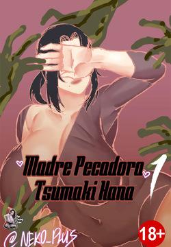 Sinful Mother Tsumaki Hana 1-3｜Madre Pecadora 1-3