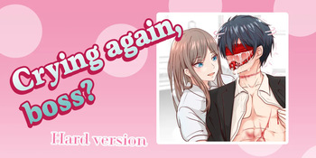 Crying Again Boss? 2 cover