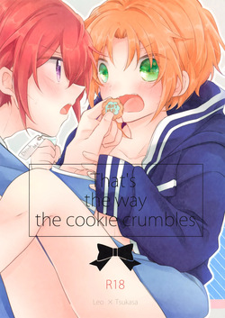 That's the way the cookie crumbles