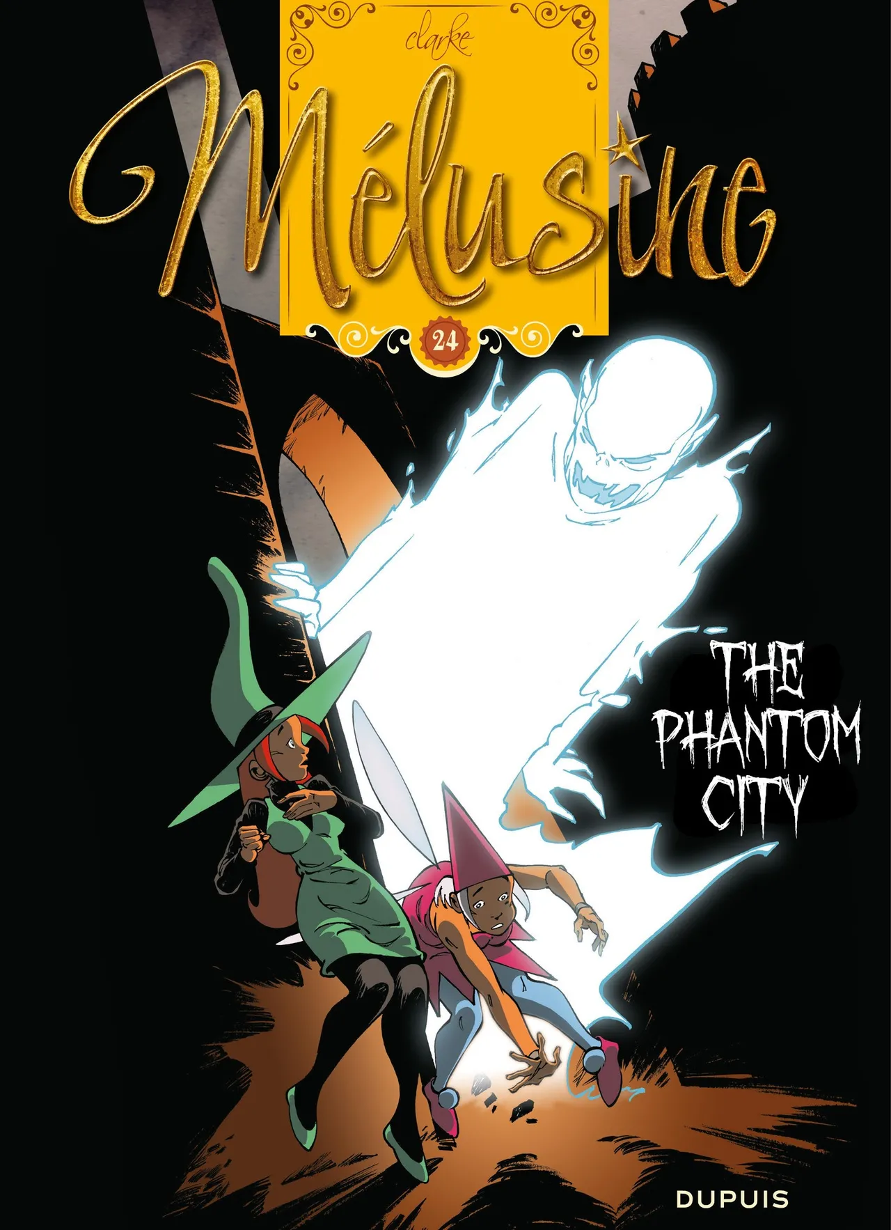 Mélusine #24 - Gilson &amp; Clarke - The Ghost Town, 2016 page 1 full