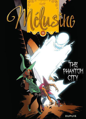 Mélusine #24 - Gilson &amp; Clarke - The Ghost Town, 2016 cover