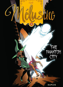 Mélusine #24 - Gilson & Clarke - The Ghost Town, 2016