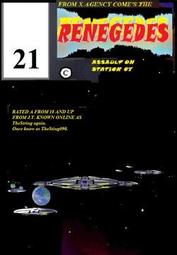 RENEGADES Assault on Station 07 Book Five.