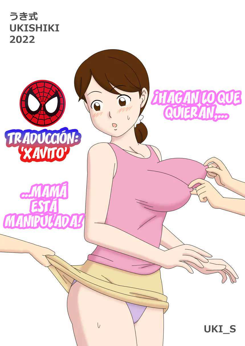 Mothercorn Vol. 4.5 ー Ayatsurareta Tomodachi no Mama ni Yaritaihōdai!｜Madrecornio Vol. 4.5 ー ¡Hagan lo que Quieran, Mamá Está Manipulada! page 1 full