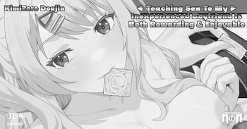 Teaching Sex to My Inexperienced Boyfriend is Both Rewarding &amp; Enjoyable cover