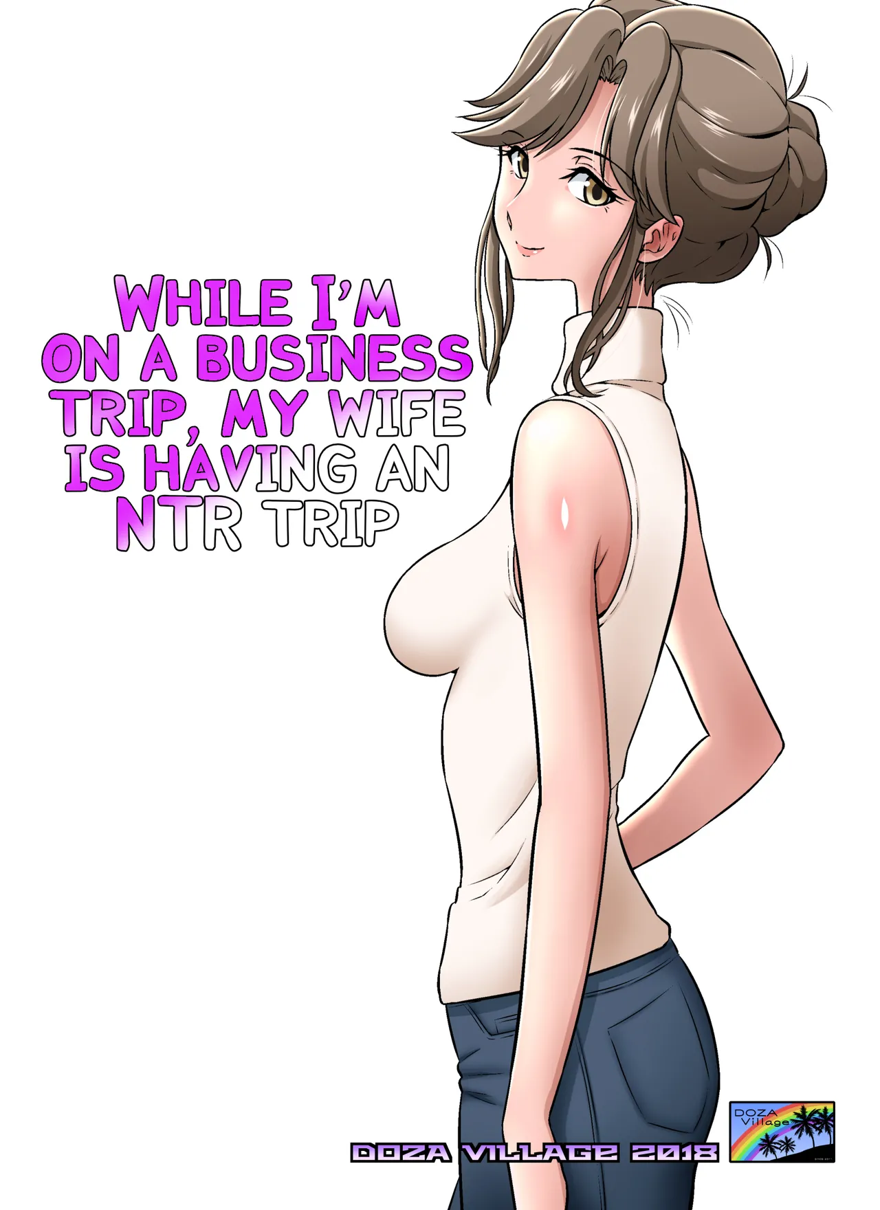 Ore Shucchouchuu, Tsuma Netorarechuu - page 1 full