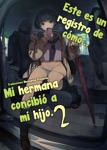 Ichinengo, Ore no Ko o Haramu Imouto no Kiroku. 2 - Este es un registro de cómo mi hermana concibió a mi hijo. 2 cover