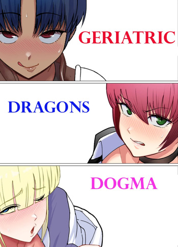 Geriatric Dragons dogma cover