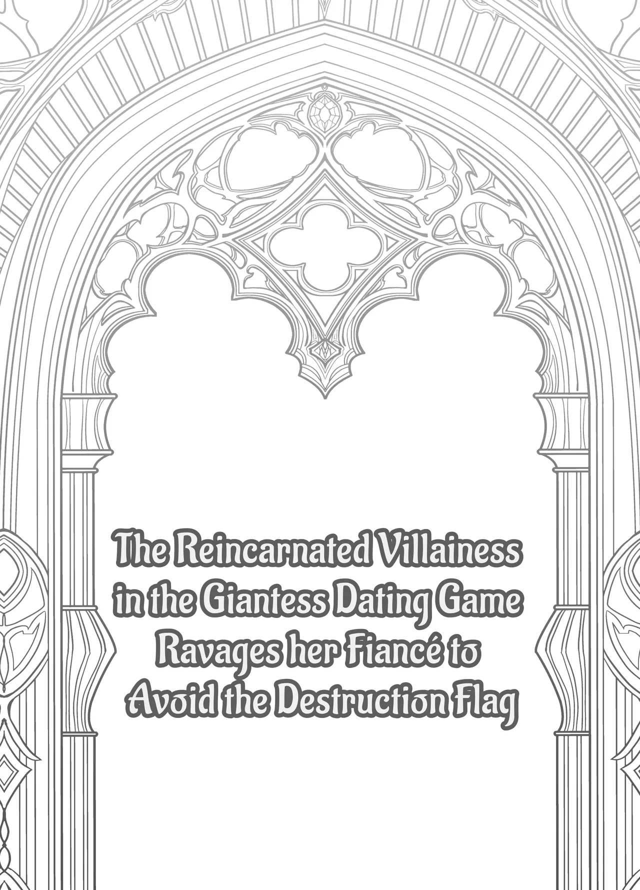 Kyojo Otome Game no Tensei Akuyaku Reijou wa Hametsu Flag Kaihi no Tame ni Konyakusha o Okashimasu | Reincarnated Otome Game Giant Villainess Ravages Her Fiancé To Avoid Triggering A Bad End Flag page 3 full