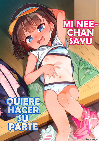 Sayu-nee wa Ane Buritai｜Mi Nee-chan Sayu Quiere Hacer Su Parte cover