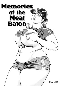 Omoide no Nikubou Baton | Memories of the Meat Baton