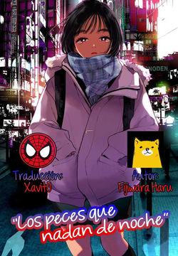 Yoru o Oyogu Sakana-tachi wa｜Los peces que nadan de noche