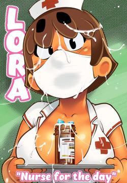 Lora: Nurse for the day