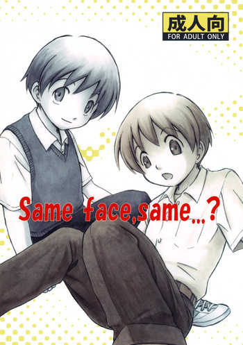Same face, same...? cover
