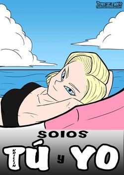 Just me and you | Solos tú y yo