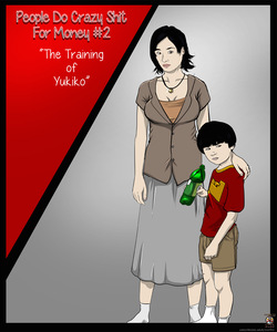 People Do Crazy Shit For Money 2