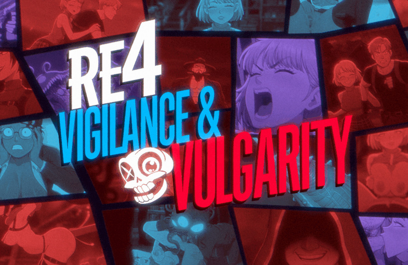Resident Evil 4: Vigilance &amp; Vulgarity cover
