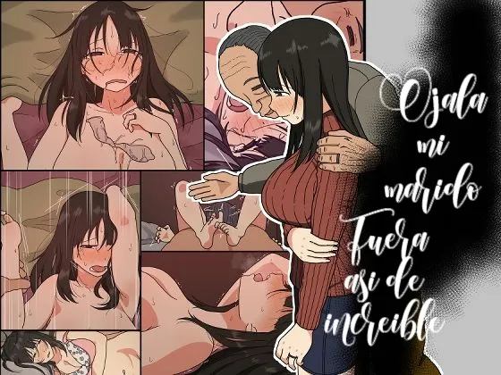 Otto mo Kore Kurai Sugokattara Yokatta noni｜Ojalá mi marido fuera asi de increíble page 1 full