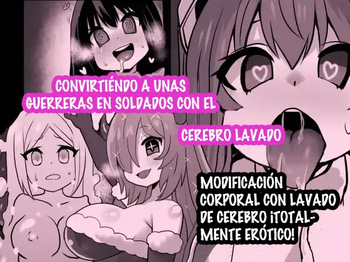 Sennou Kaizouhei to Naru Senshi-tachi｜Convirtiendo a unas Guerreras en Soldados con el Cerebro Lavado cover