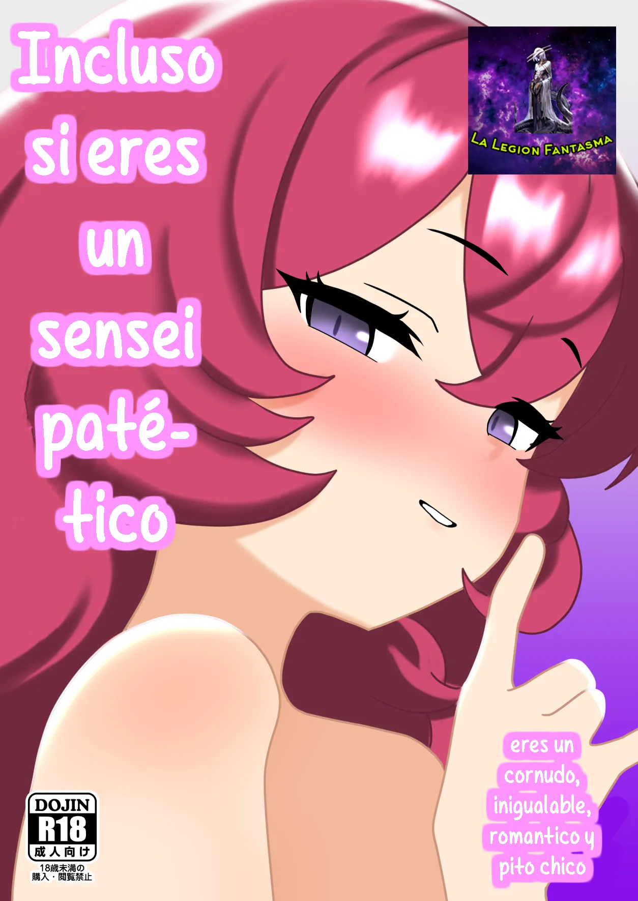 Aunque eres un sensei patetico y cornudo, eres romántico pito chico e inigualable page 1 full