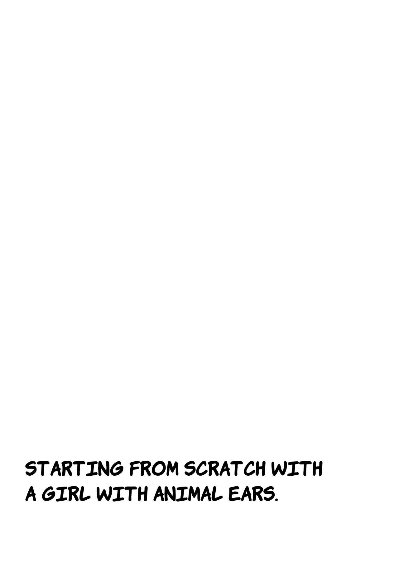 Kemomimi Musume to Zero kara Seikatsu | Starting from Scratch with a Girl with Animal Ears 1~3 page 3 full