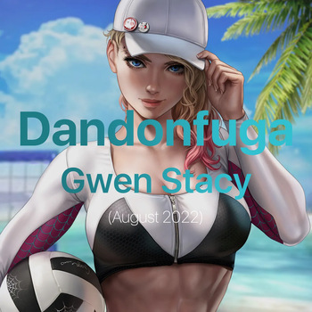 Dandonfuga August 2022 - Gwen Stacy cover