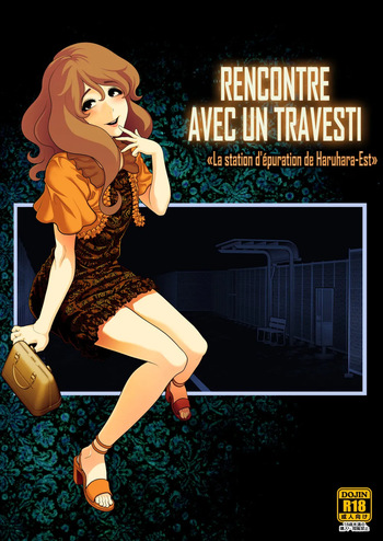 Josouko Hatten-kei ≪Haruharashi Toubu Jousuijou Hen≫ | Rencontre avec un travesti ≪La station d'épuration de Haruhara-Est≫ cover