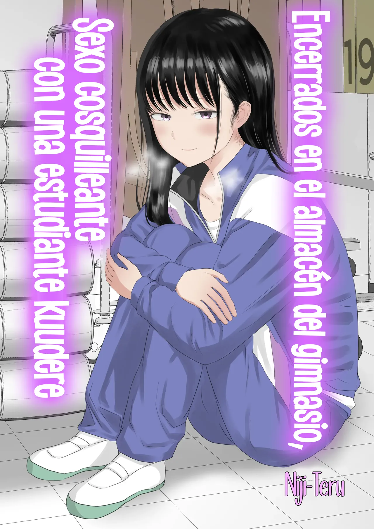 Toraware no Taiiku Souko de Cool-Dere JK to Kusuguri H!｜Encerrados en el Almacén del Gimnasio, Sexo Cosquilleante con una Estudiante Kuudere page 1 full
