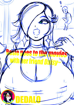 Rosie goes to the movies with her friend Daisy~