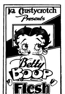 Betty Boop In "Flesh"