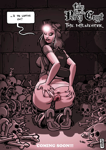 Tales from the Pervy Crypt presents: The Influencer cover
